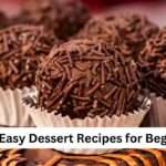 10 Easy Dessert Recipes for Beginners